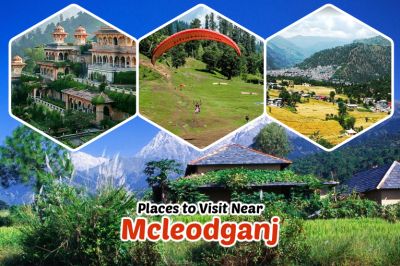 Adventure Packed Places to Visit Near Mcleodganj for Active Travelers
