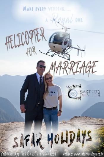 Helicopter for Marriage