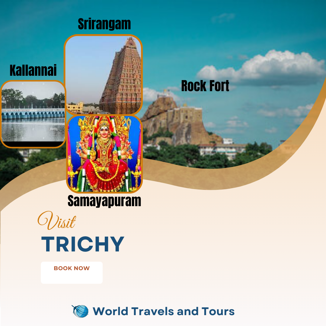 Trichy Tour Package