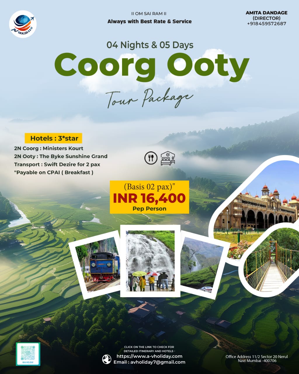 Coorg & Ooty