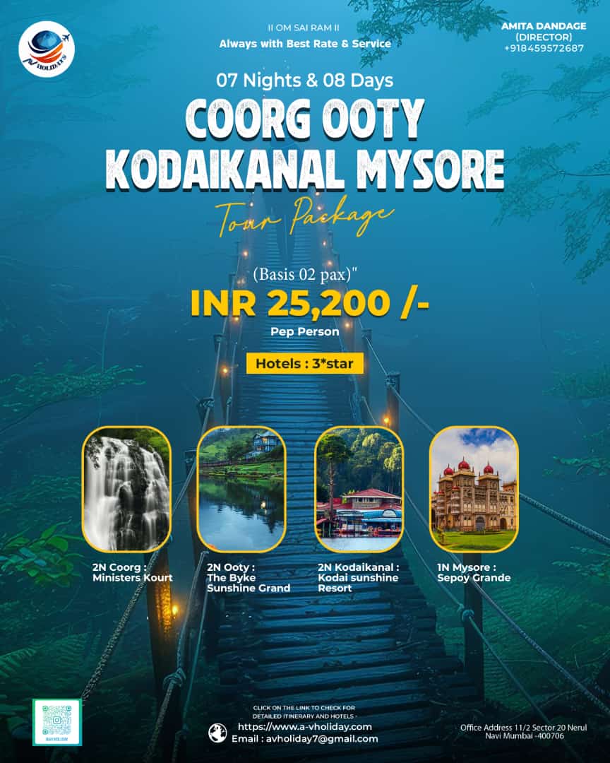 Coorg Kodaikanal mysore ooty