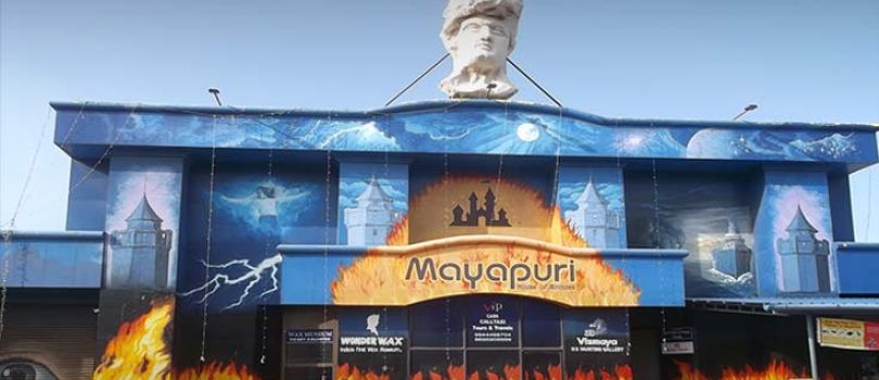 Mayapuri - Wonder Wax Museum