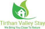 Tirthan Valley Stay