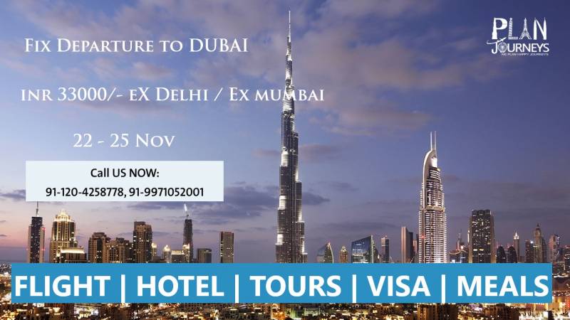 Dubai Fixed Departure with Plan Journeys Tour