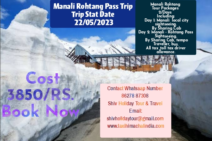 Rohtang Pass  tour Packages 1/Nights  2/Days