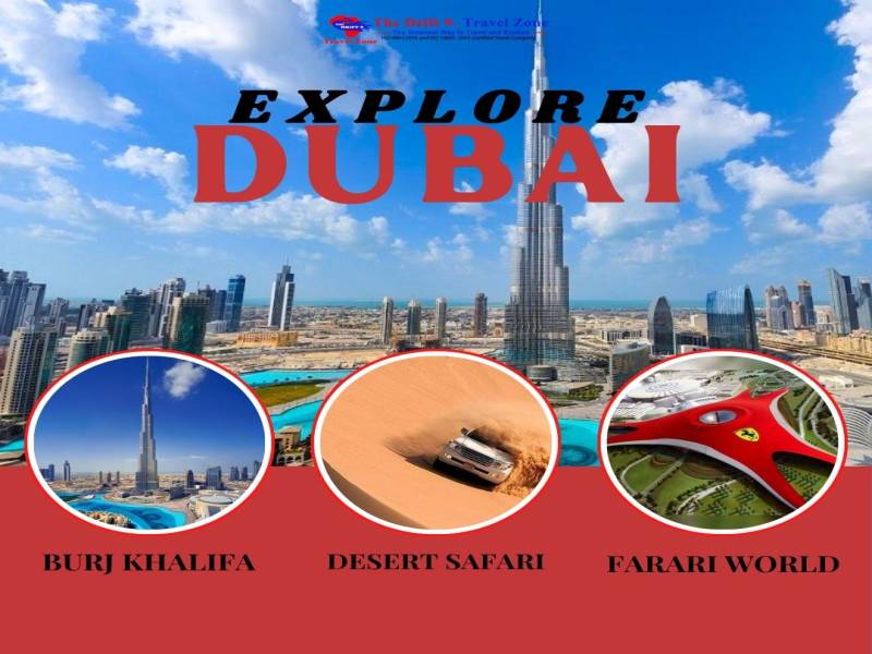 Dubai Group Package- 3 Nights 4 Days