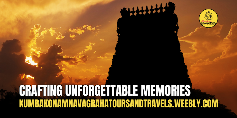 Group Travels: Discover Navagraha Temples in a Day with Kumbakonam Navagraha Tours & Travels