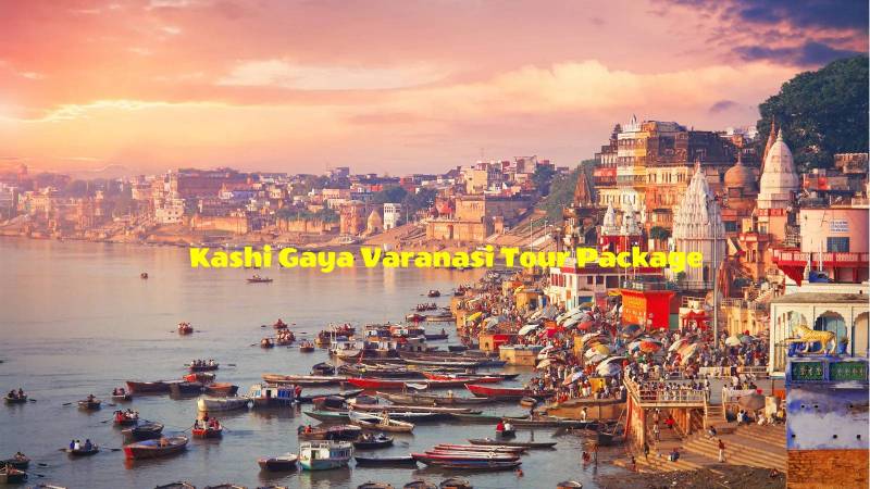 Kashi Gaya Train Tour Packages from Chennai