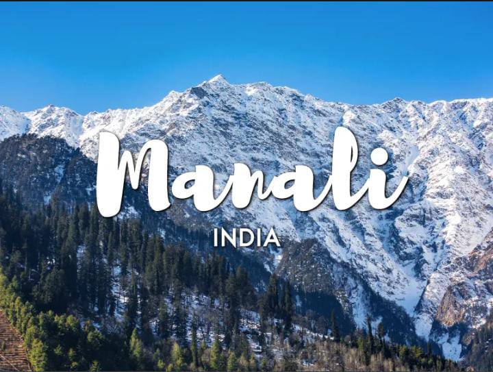 5 Days 4 Night  Manali Kasol Tour