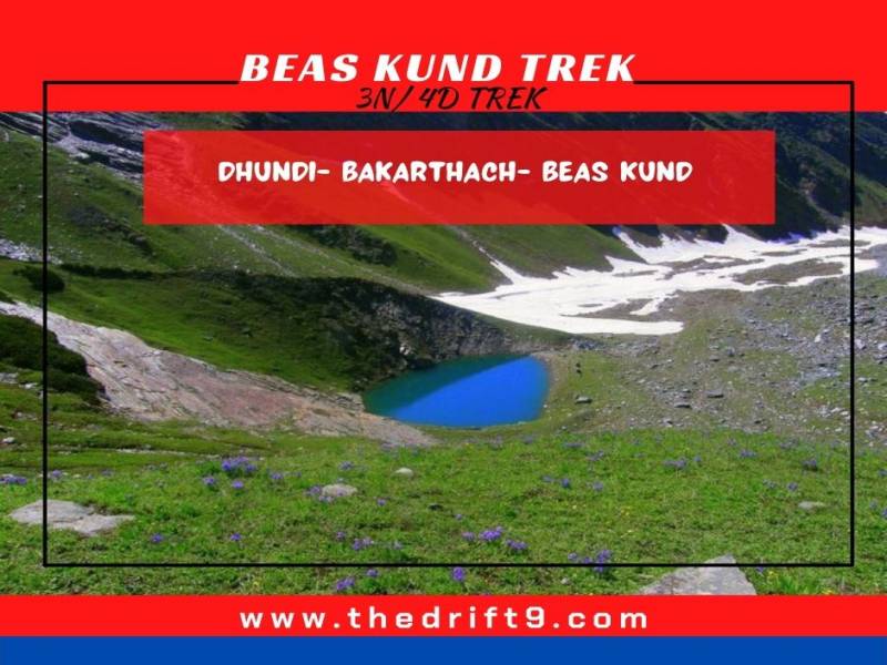 Beas Kund Trek- To Dhundi, Manali 3night 4 Day