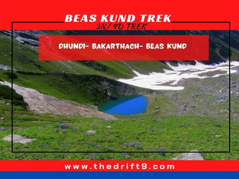 Beas Kund Trek- to Dhundi, Manali 3night 4 Day