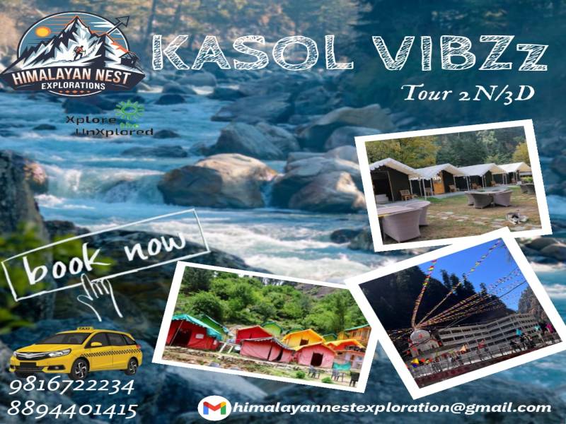 2 Nights 3 Days Chandigarh Kasol Tour Package - Kasol VibZ