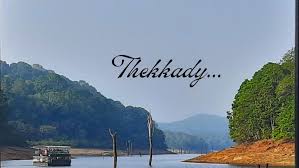 Thekkady 1N/2D Tour