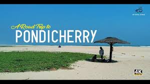 Theni to Pondicherry (Puducherry) Adventure Tour (1 Night / 2 Days)