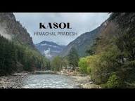 3 Night 4 Day Kasol Tour Package