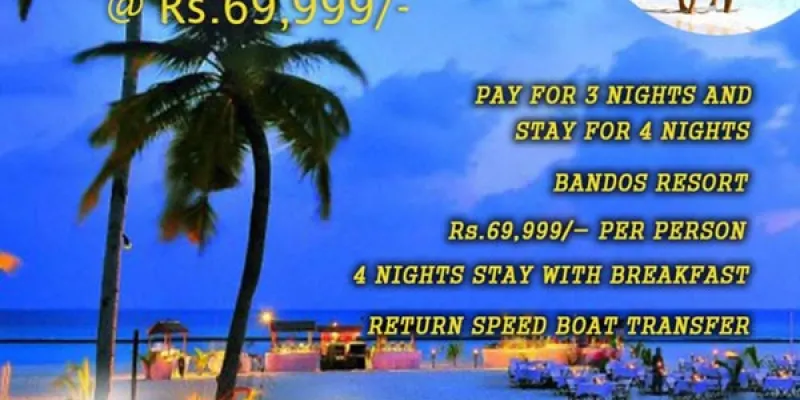 Maldives Tour (Pay For 3 Nights Stay For 4 Nights)