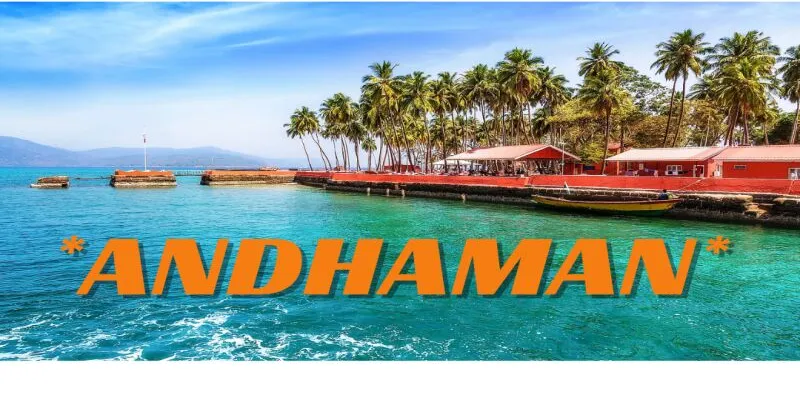 6 Night 7 Days - Andaman Tour