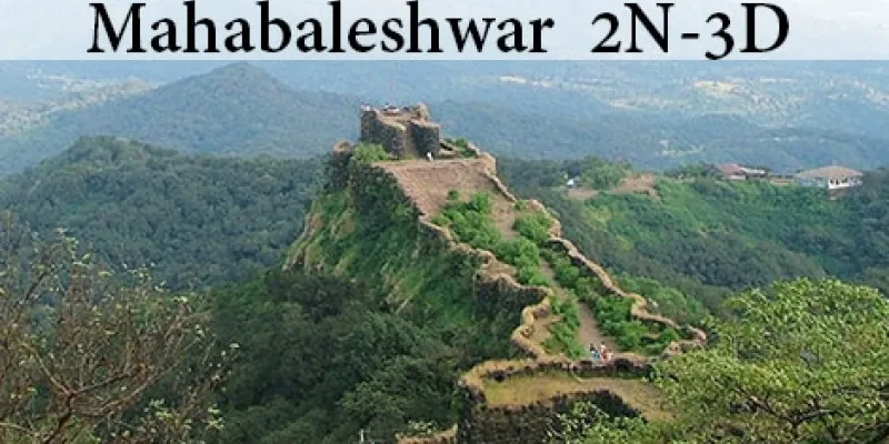 Escape To Mahableshwar For Weekend Getaway -2N-3D