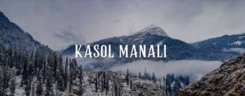 4 Nights 5 Days Kasol & Manali Tour