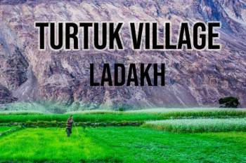 Leh to Leh with Turtuk Village