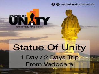 Statue Of Unity 1 Day Trip