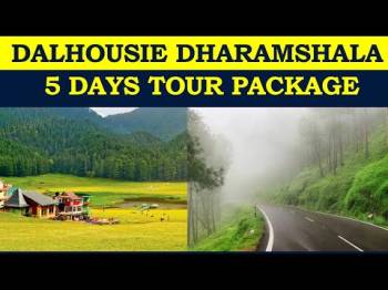 Dharmashala Dalhousie Tour Package