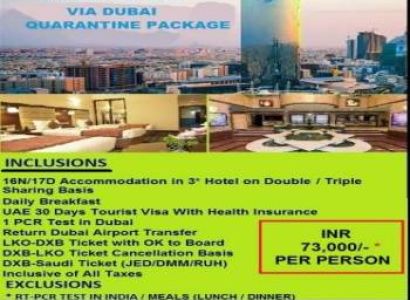 15 NIGHTS QUARANTINE PACKAGE LUCKNOW TO SAUDI PACKAGE VIA DUBAI