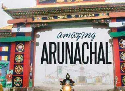 Amazing Arunachal Package