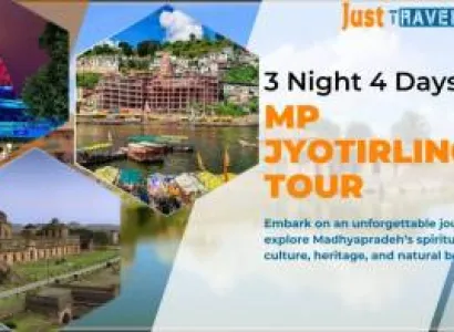 Ujjain - Indore - Omkareshwara - Mandu 3N 4D Tour