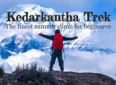 Kedarkantha Trek - 4 Nights & 5 Days