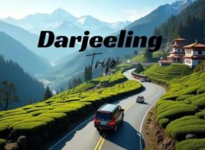 Customized Darjeeling Tour - PRIVATE