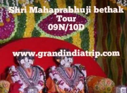 Shri Mahaprabhu Ji Baithak Tour 09N/10D