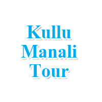 Kullu Manali Tour