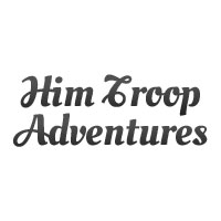 Him Troop Adventures