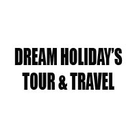 DREAM HOLIDAY'S TOUR & TRAVEL
